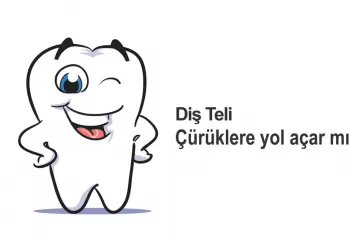 Diş Teli Çürüklere Yol Açar Mı?
