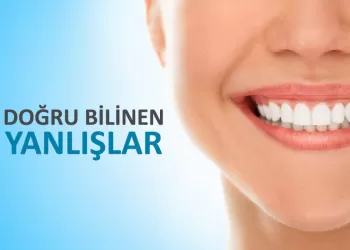 Ortodontik Tedavi İle İlgili Doğru Bilinen Yanlışlar